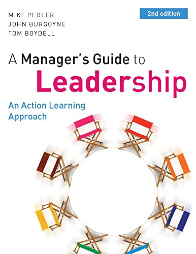 Beispielbild fr A Manager's Guide to Leadership : An Action Learning Approach zum Verkauf von Better World Books Ltd