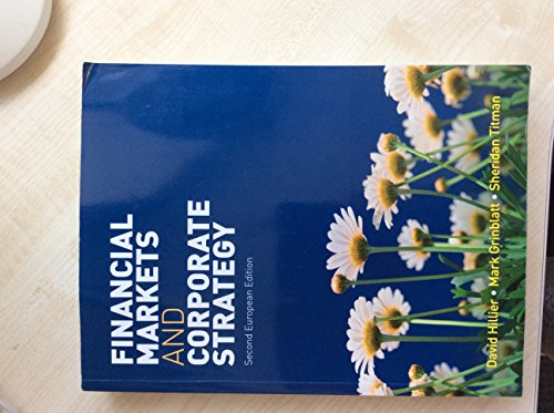 Beispielbild fr Financial Markets and Corporate Strategy: European Edition zum Verkauf von Buchpark