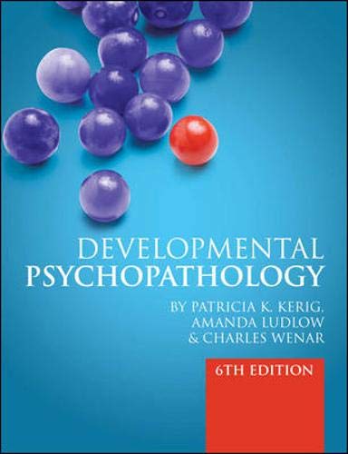 Beispielbild fr Developmental Psychopathology: From Infancy through Adolescence zum Verkauf von AwesomeBooks