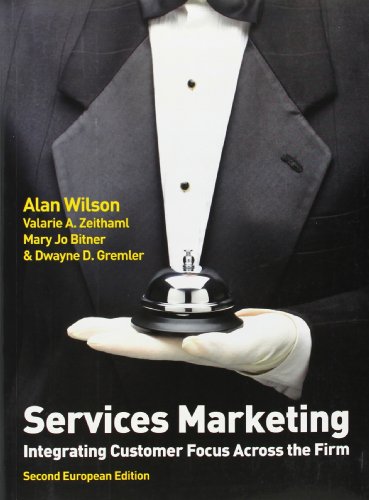 Imagen de archivo de Services Marketing: Integrating Customer Focus Across the Firm a la venta por The Book Nest Ltd