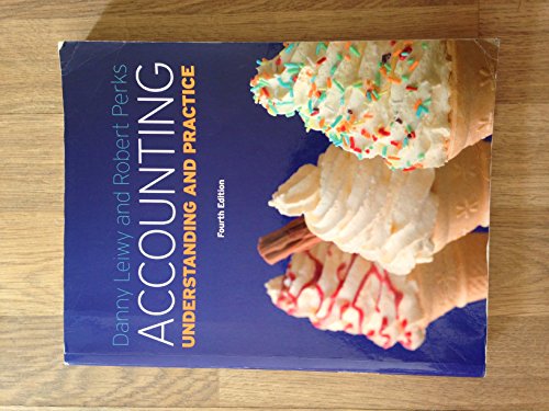 9780077139131: Accounting: Understanding and Practice: Understanding and Practice