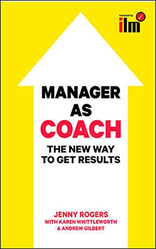 9780077140182: Manager as Coach: The New Way to Get Results