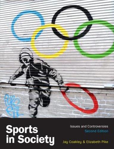 Beispielbild fr Sports in Society (UK Higher Education Science & Technology Sports Science) zum Verkauf von AwesomeBooks