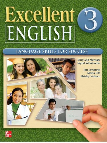 Excellent English Level 3 Student Book and Workbook Pack: Language Skills for Success (9780077192808) by Forstrom, Jan; Maynard, Mary Ann; Wisniewska, Ingrid; Pitt, Marta; Velasco, Shirley