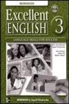 Stock image for Excellent English 3 Workbook with Audio CD for sale by Wonder Book