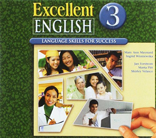 Excellent English, Level 3 (9780077194635) by Maynard; Wisniewska; Forstrom; Pitt; Velasco