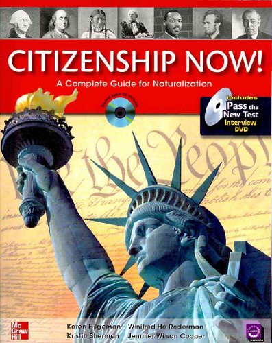 Beispielbild fr Citizenship Now! Student Book with Pass the Interview DVD and Audio CD: A Guide to Naturalization zum Verkauf von BooksRun