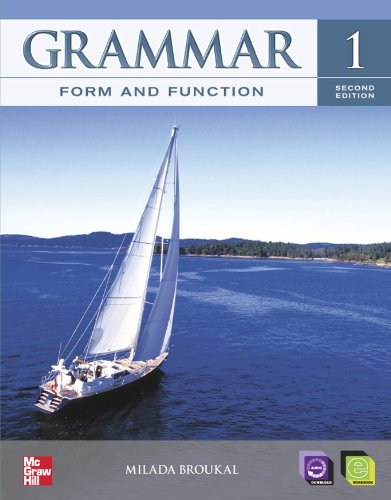 Grammar Form and Function - Level 1 - Student Book w/ Audio Download (9780077202880) by Broukal,Milada