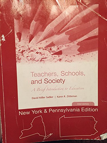 9780077212490: Teachers, Schools, and Society A Brief Introduction to Education First Edition New York & Pennsylvania Edition