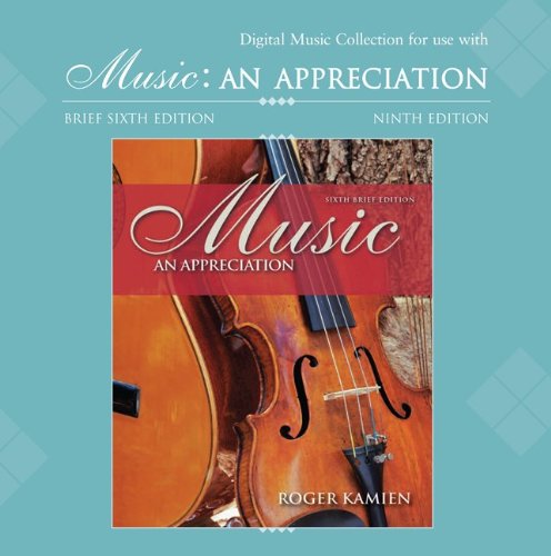 9780077212698: Digital Music and Opera Clips CD-ROM to Accompany Kamien's Music: An Appreciation and Music: An Appreciation Brief