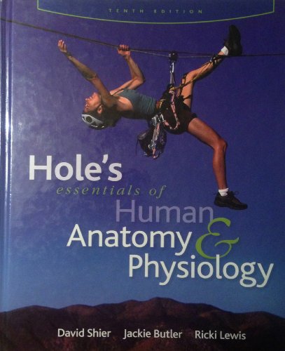 Imagen de archivo de Hole's Essentials of Human Anatomy & Physiology a la venta por Reliant Bookstore