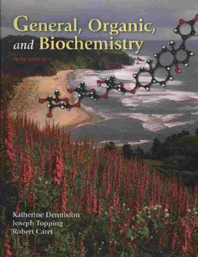 Beispielbild fr General, Organic & Biochemistry zum Verkauf von Ergodebooks