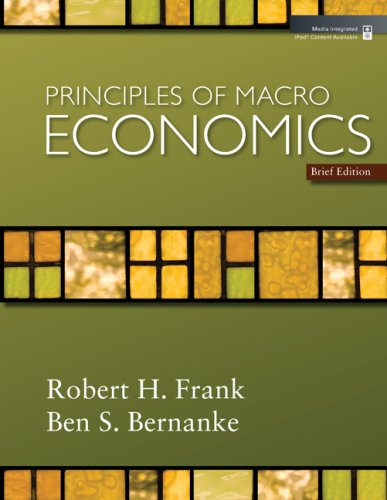 Imagen de archivo de Principles of Macroeconomics, Brief Edition a la venta por Better World Books