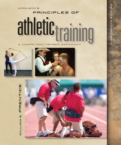 Imagen de archivo de Arnheim's Principles of Athletic Training: A Competency-Based Approach with Esims a la venta por ThriftBooks-Atlanta