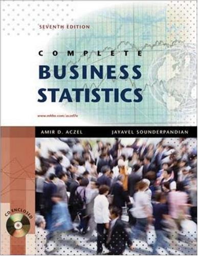 Complete Business Statistics with Student CD (The Mcgraw-hill/Irwin Series) (9780077239695) by Aczel, Amir; Sounderpandian, Jayavel