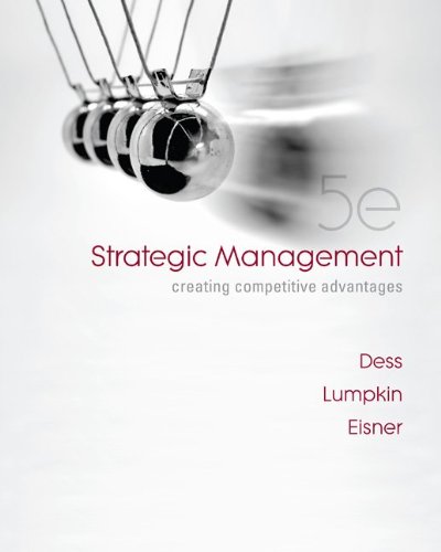Beispielbild fr Strategic Management: Creating Competitive Advantages zum Verkauf von SecondSale