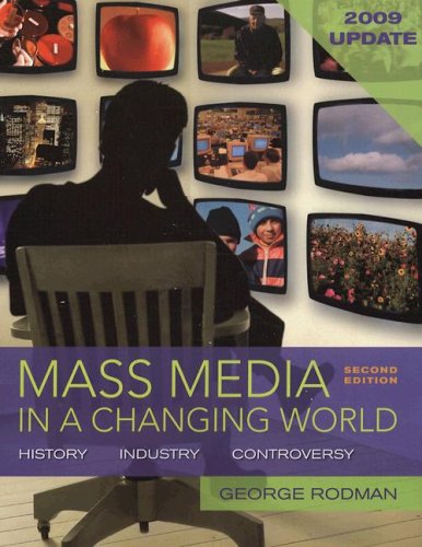 Beispielbild fr Mass Media in a Changing World, 2009 Updated Edition with Media World 2.0 DVD zum Verkauf von BooksRun