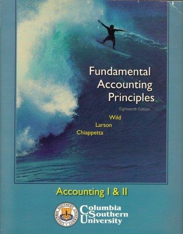 Beispielbild fr Fundamental Accounting Principles, 18th Edition (Accounting I & II, Columbia Southern University) zum Verkauf von Better World Books