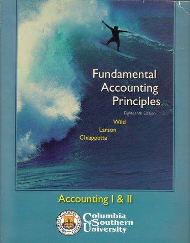 Stock image for Fundamental Accounting Principles, 18th Edition (Accounting I & II, Columbia Southern University) for sale by Better World Books