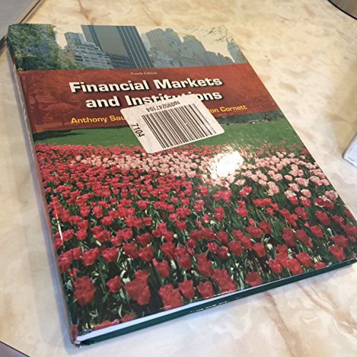 Imagen de archivo de Financial Markets and Institutions a la venta por Better World Books