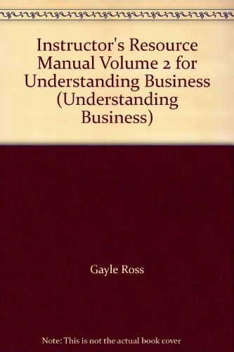 9780077268404: Instructor's Resource Manual Volume 2 for Understanding Business (Understanding Business)