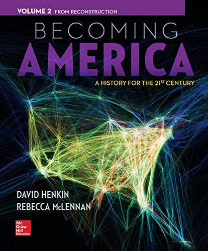 Imagen de archivo de Becoming America, Volume II: From Reconstruction a la venta por HPB-Red