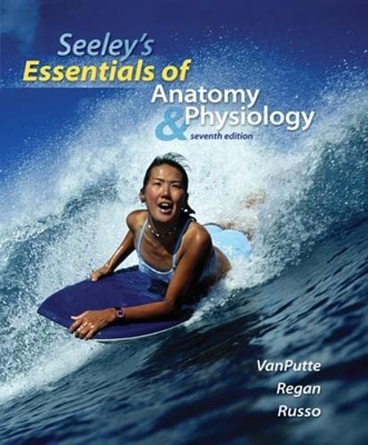 Imagen de archivo de Seeleys Essentials of Anatomy and Physiology a la venta por Zoom Books Company