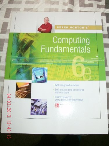 Stock image for Peter Norton's Computing Fundamentals, Sixth Edition, Ashworth University for sale by HPB-Red