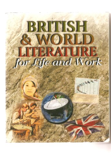Imagen de archivo de British & World Literature for Life and Work a la venta por Better World Books