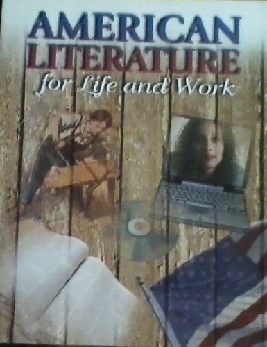 9780077288358: American Literature for Life and Work