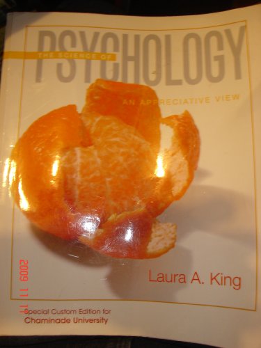 9780077289416: The Science of Psychology: An Appreciative View [Paperback] by Laura A. King (2008-08-01)