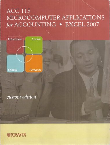 Stock image for ACC 115: Microcomputer Applications for Accounting - Excel 2007 - Custom Edition (Taken from: The O'Leary Series: Microsoft Office Excel 2007 Introductory Edition by Timothy J. O'Leary) for sale by SecondSale