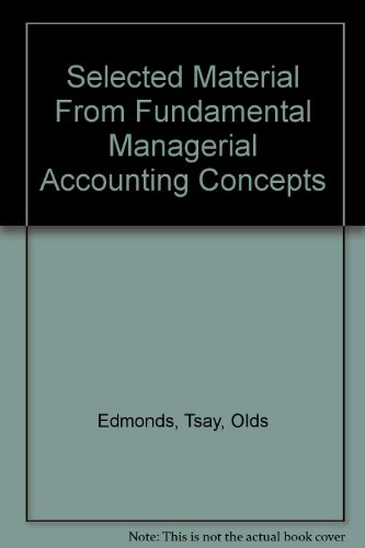 Stock image for Selected Material From Fundamental Managerial Accounting Concepts for sale by Wonder Book