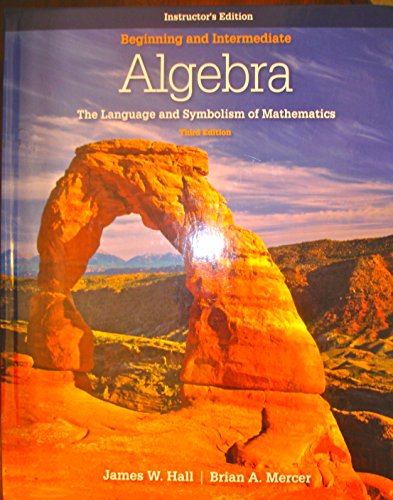 Beispielbild fr Beginning and Intermediate Algebra: The Language and Symbolism of Mathematics zum Verkauf von dsmbooks