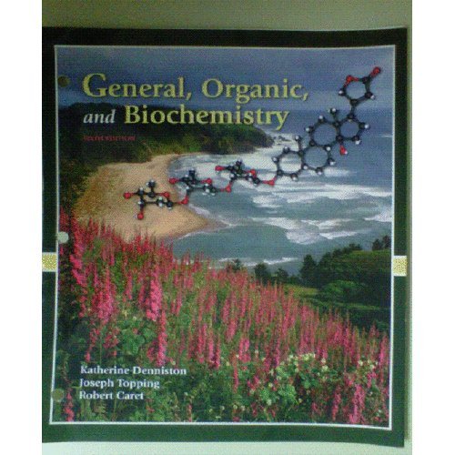 Stock image for General, Organic, and Biochemistry for sale by The Book Cellar, LLC