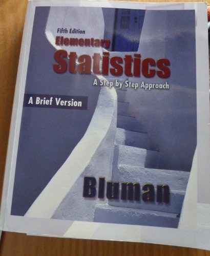 9780077302351: Elementary Statistics: A Step by Step Approach