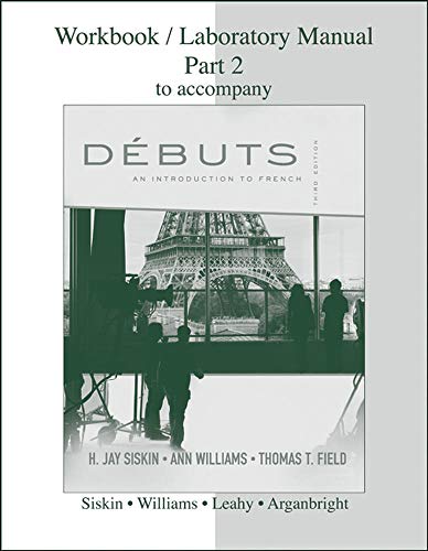 9780077305581: Debuts: An Introduction to French