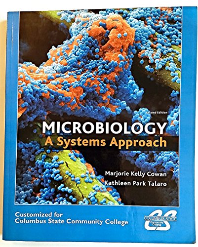 Imagen de archivo de Microbiology: A Systems Approach (Customized for Columbus State Community College) a la venta por HPB-Red