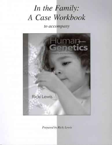 Case Workbook for Human Genetics (9780077313043) by Lewis, Ricki
