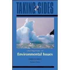 Taking Sides: Clashing Views on Environmental Issues