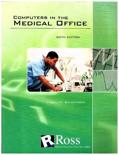 Stock image for Computers In The Medical Office for sale by POQUETTE'S BOOKS