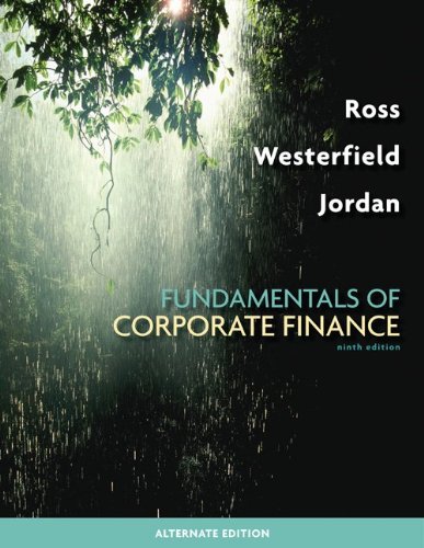Loose-leaf Fundamentals of Corporate Finance Alternate Edition (9780077342456) by Ross, Stephen; Westerfield, Randolph; Jordan, Bradford