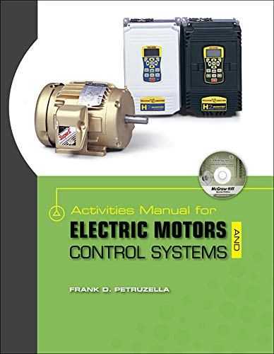 Imagen de archivo de Activities Manual for Electric Motors and Control Systems w/ Constructor CD a la venta por HPB-Red
