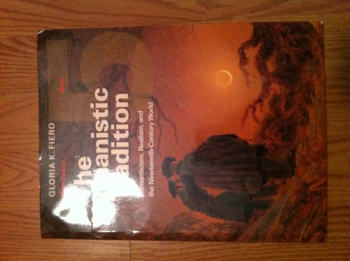 Beispielbild fr The Humanistic Tradition Book 5: Romanticism, Realism, and the Nineteenth-Century World zum Verkauf von SecondSale