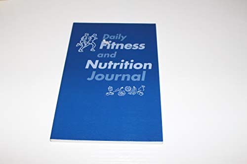 Stock image for Daily Fitness and Nutrition Journal for sale by ThriftBooks-Dallas