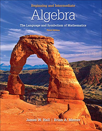 Imagen de archivo de Beginning and Intermediate Algebra: The Language & Symbolism of Mathematics a la venta por Wrigley Books