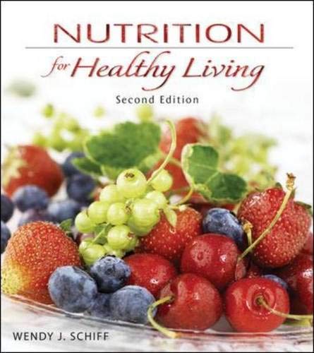 Stock image for Nutrition for Healthy Living for sale by Irish Booksellers