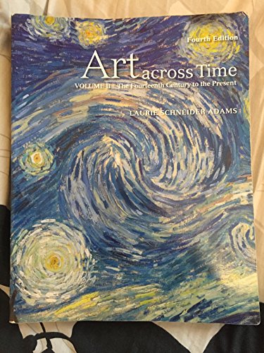 Stock image for Art Across Time Volume II the Fourteenth Century to the Present for sale by Chequamegon Books
