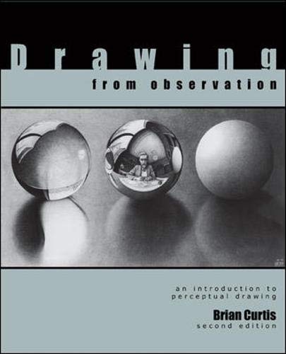 Beispielbild fr Drawing from Observation: An Introduction to Perceptual Drawing zum Verkauf von BooksRun
