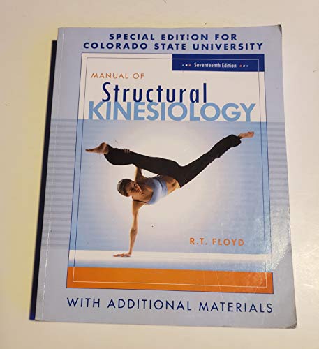 9780077357825: Manual of Structural Kinesiology (Special Edition for Colorado State University 17th Edition)